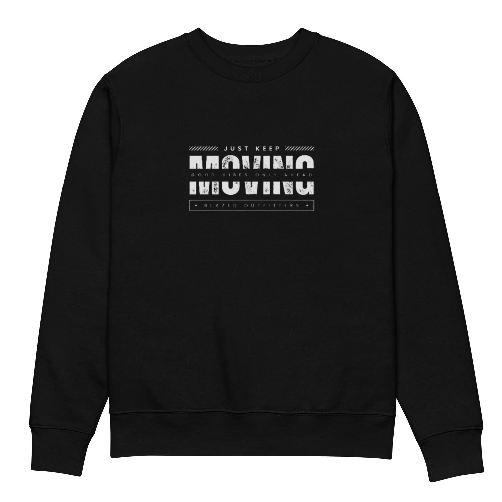 Pullover - Just keep moving