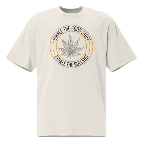 Oversized T-Shirt - Inhalate the good stuff