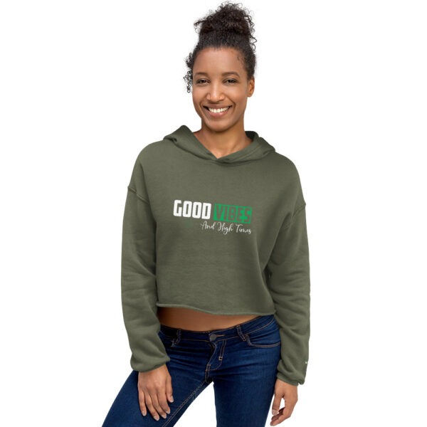 Crop-Hoodie - Good Vibes And High Times – Bild 5